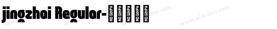 jingzhai Regular字体转换